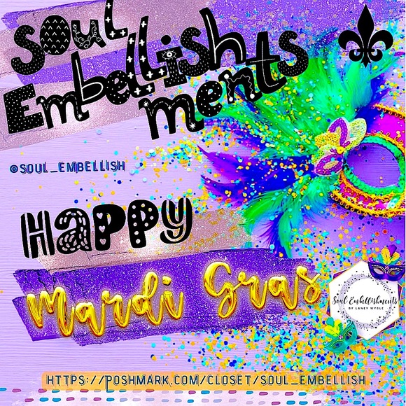 Soul Embellishments @soul_embellish By LaneyW. Other - 💜⚜️💚HAPPY MARDI GRA💜⚜️💚🛒20%OFF Bundles w/2 ®️More|| FREE GIFT w/PURCHASE🛍️